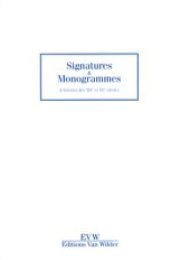 Signatures & Monogrammes d'artistes des XIXe et Xxe siËcles