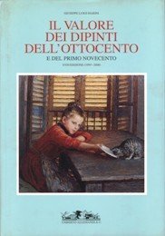 Valore dei dipinti dell'Ottocento e del primo Novecento XVII edizione …