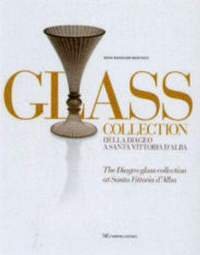 Glass collection della Diageo a Santa Vittoria d'Alba - The …