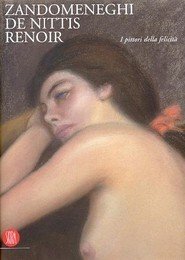 Zandomeneghi, De Nittis, Renoir, i pittori della felicit‡