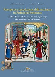 Riscoperta e riproduzione della minaitura in Francia nel Settecento. L'abbÈ …