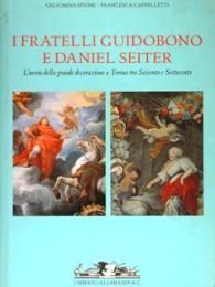 Guidobono - I fratelli Guidobono e Daniel Seiter, l'animo della …