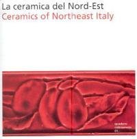 Ceramica del Nord-Est (La)