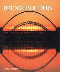 Bridge builders