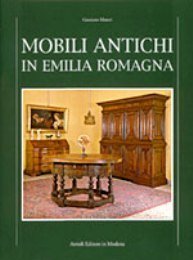 Mobili antichi in Emilia Romagna