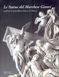 Statue del Marchese Ginori. Sculture in porcellana bianca di Doccia. …