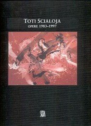 Scialoja - Toti Scialoja, opere 1983-1997