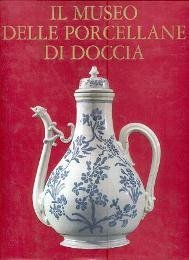 Museo delle porcellane di Doccia (Il)