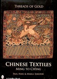 Threads of gold, Chinese textiles Ming to Ch'ing