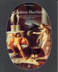 Macchietti - Girolamo Macchietti, un pittore dello studiolo di Francesco …