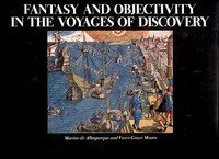 Fantasy and Objectivity in the voyages of discovery