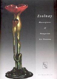 Zsolnay, masterpieces of Hungarian art nouveau