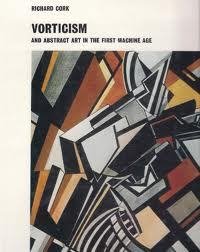 Vorticism and abstract art in the first machine age