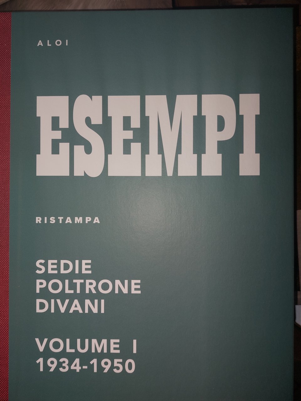 Esempi, Ristampa Sedie poltrone divani volume I 1934-1950