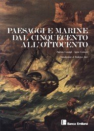 Paesaggi e Marine dal Cinquecento all' Ottocento | Immagine Gallery 2