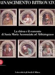 Rinascimento ritrovato. La chiesa e il convento si Santa Maria … | Immagine Gallery 2