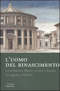Uomo del rinascimento, Leon Battista Alberti e le arti a … | Immagine Gallery 2