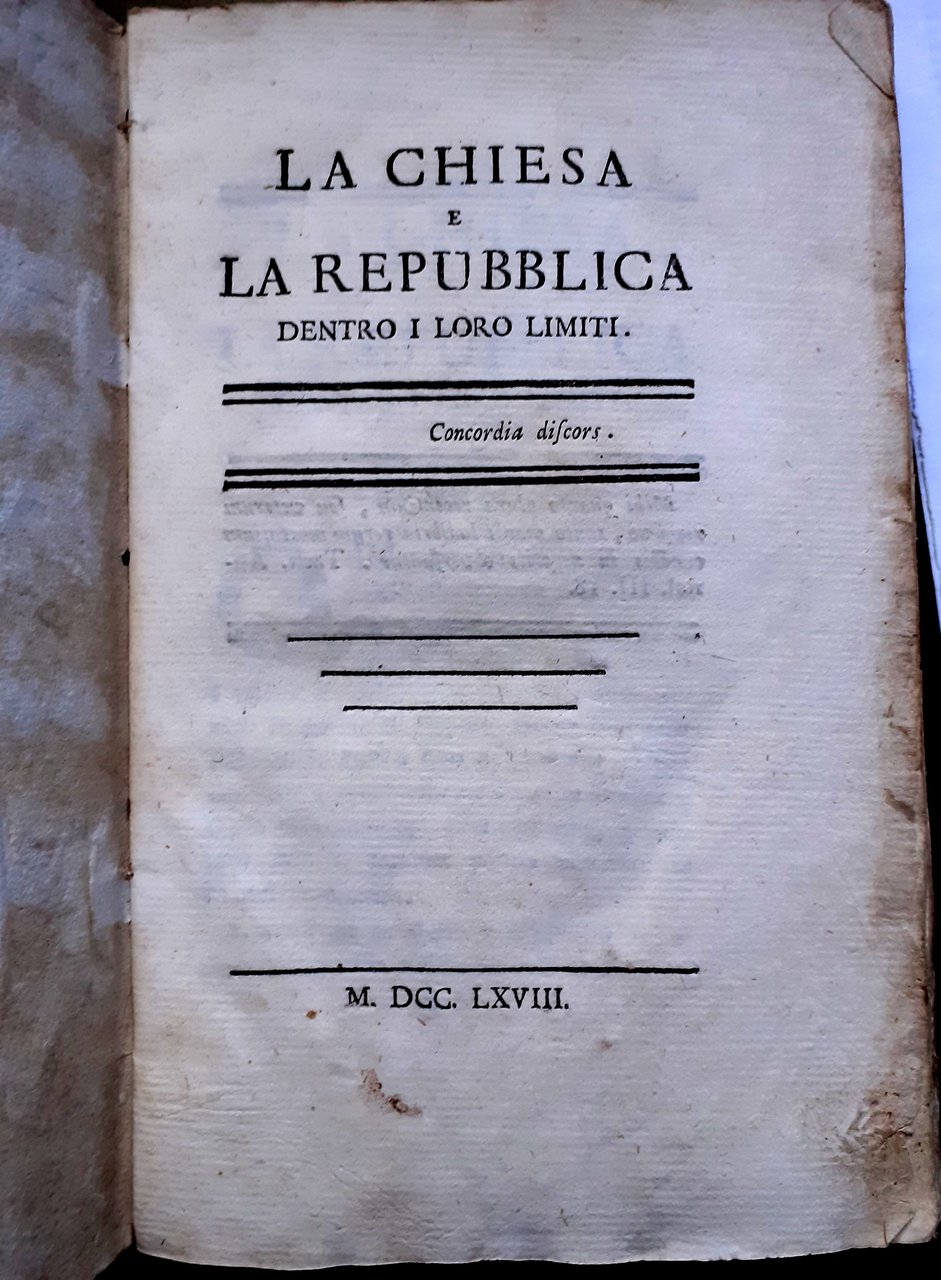 LA CHIESA E LA REPUBBLICA DENTRO I LORO LIMITI. CONCORDIA …