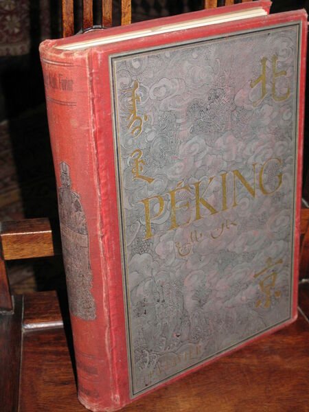 Annals and Memoirs of the Court of Peking, From the …