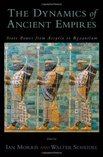 The Dynamics of Ancient Empires: State Power from Assyria to …