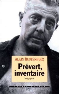 PrÈvert, Inventaire. Biographie