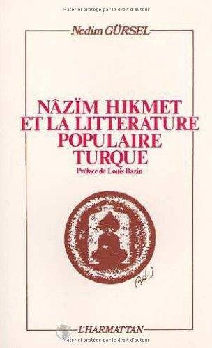 Nazim Hikmet et la litterature populaire Turque