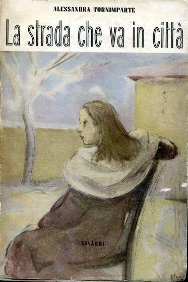 La Strada Che Va in citt‡