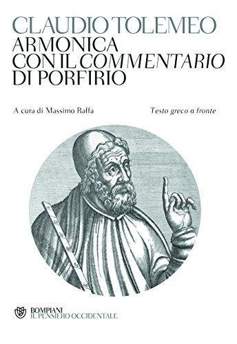 Armonica con il Commentario di Porfirio. Testo greco a Fronte