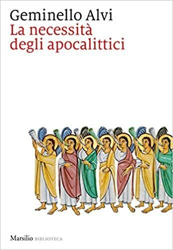 La necessit‡ Degli Apocalittici