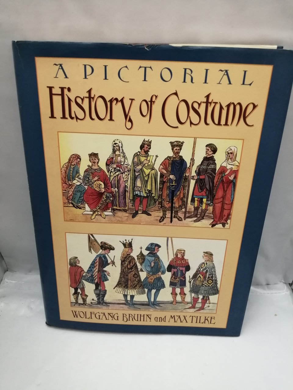 A Pictorial History of Costume A Survey of Costume of …