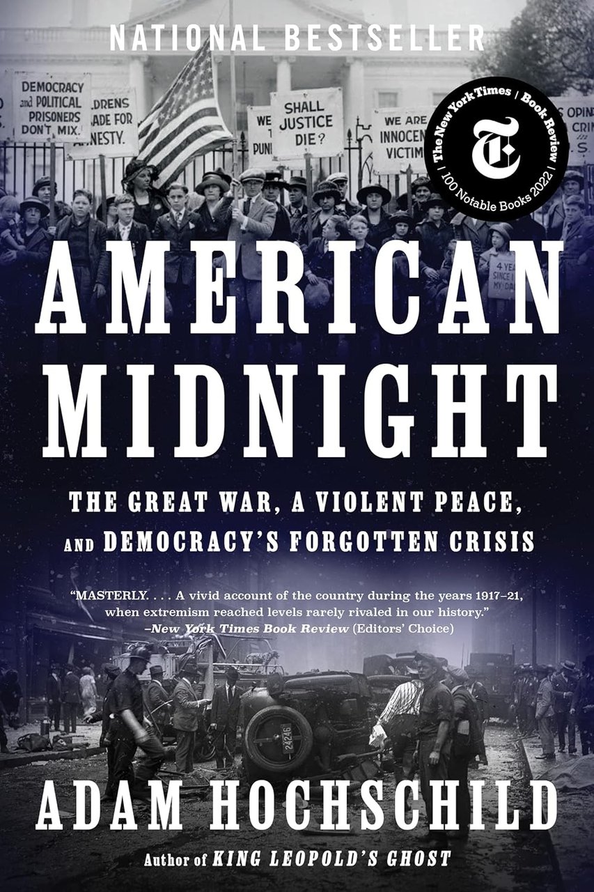 American Midnight: The Great War, a Violent Peace, and Democracy's …