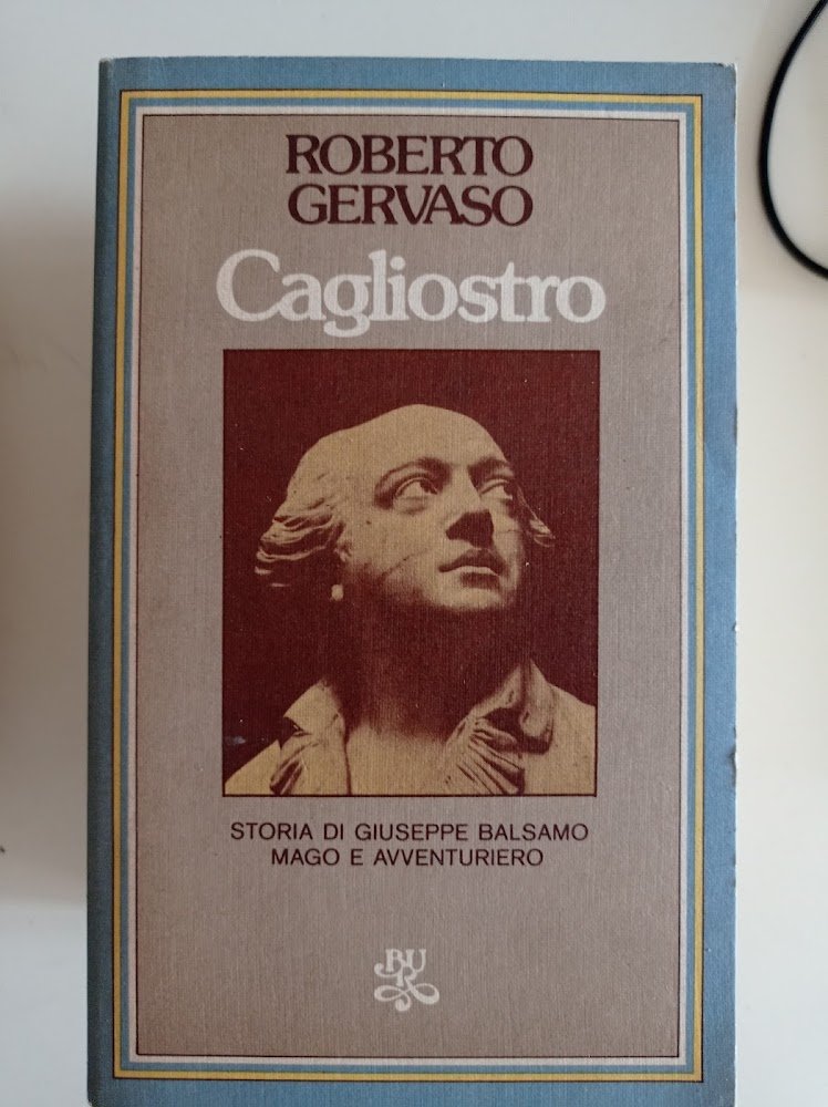 CAGLIOSTRO (STORIA DI GIUSEPPE BALSAMO, MAGO E AVVENTURIERO)