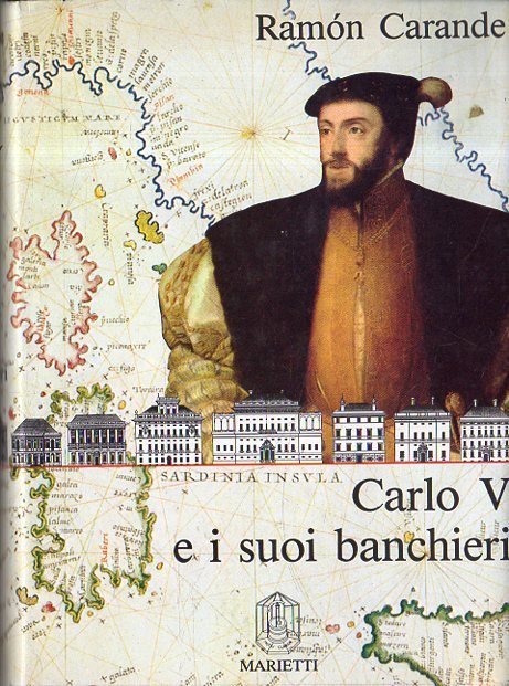 Carlo V e I Suoi Banchieri