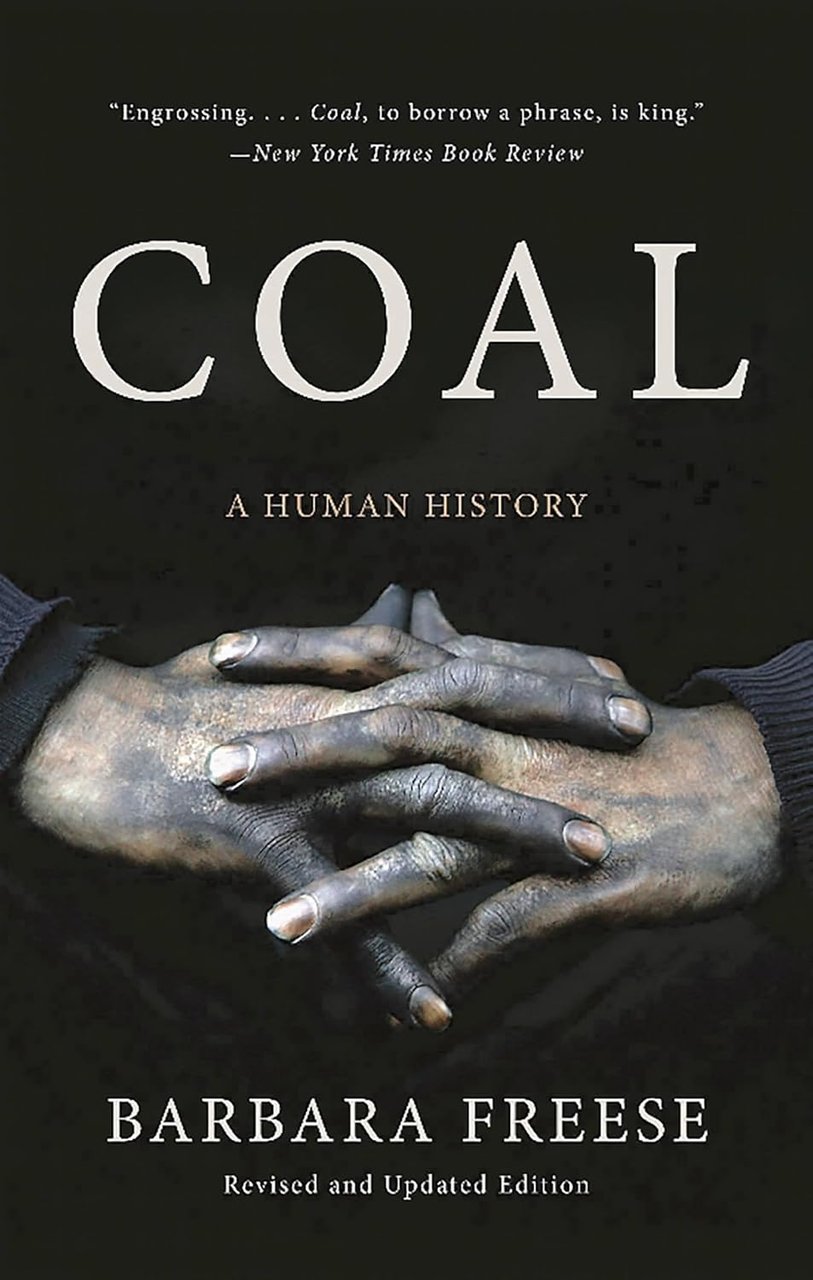 Coal: A Human History