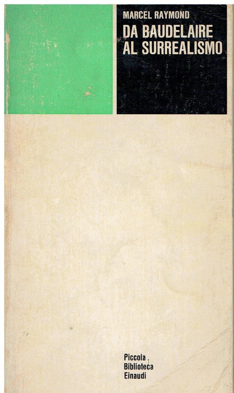 DA BAUDELAIRE AL SURREALISMO.