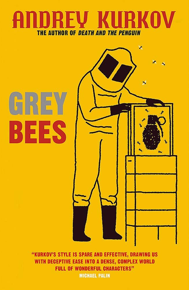 Grey Bees: A novel about the war in Ukraine by …