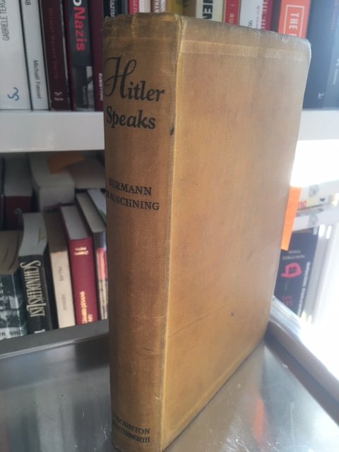 Hitler speaks : a series of political conversations with Adolf …