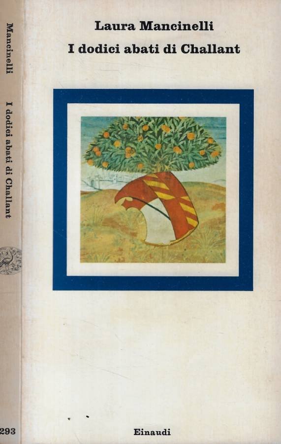 I dodici abati di Challant-Il miracolo di santa Odilia-Gli occhi …