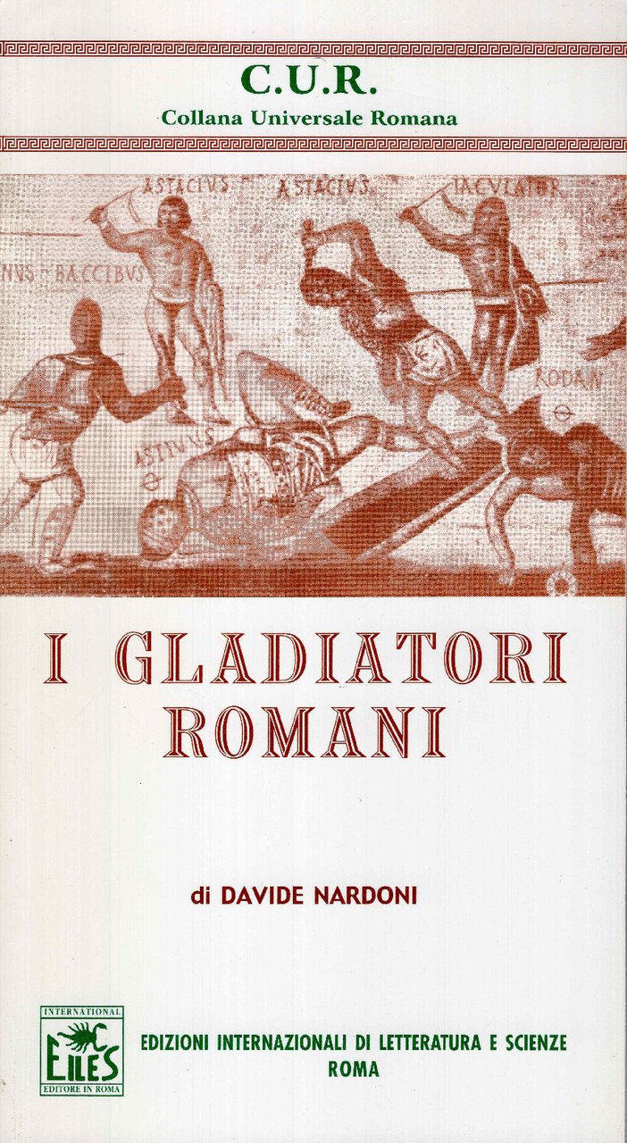 I Gladiatori Romani