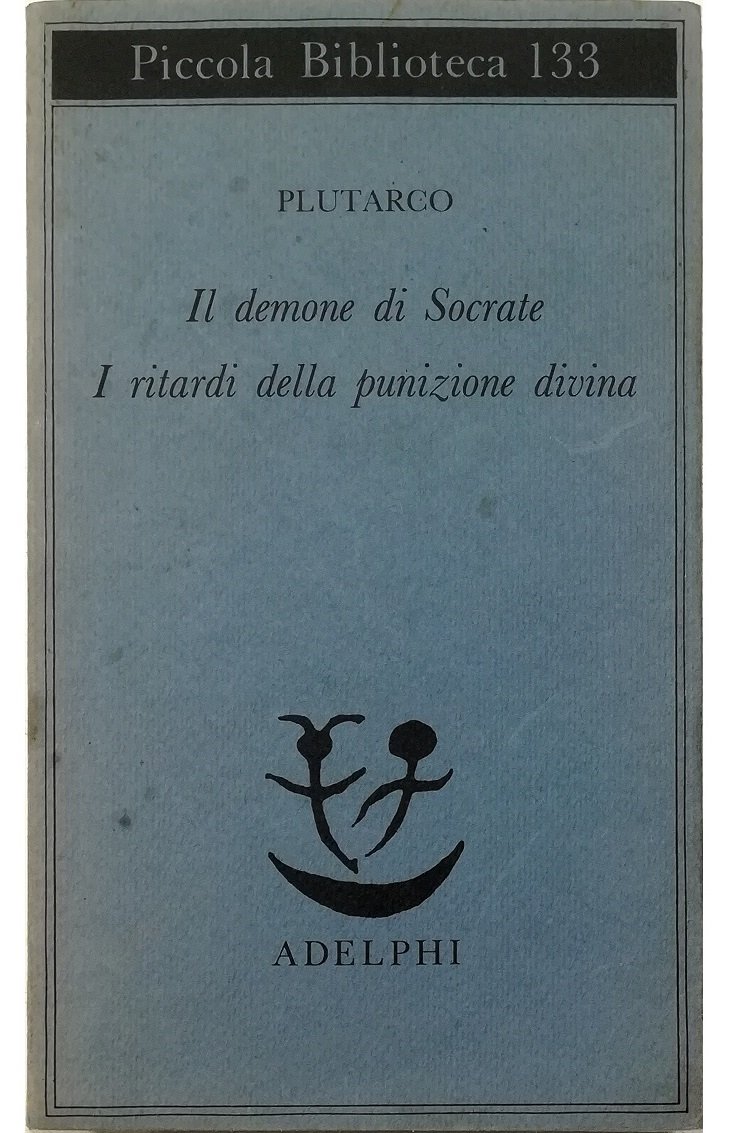 Il demone di Socrate. I ritardi della punizione divina