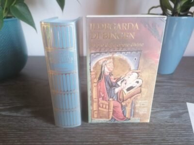 IL LIBRO DELLE OPERE DIVINE DI ILDEGARDA DI BINGEN