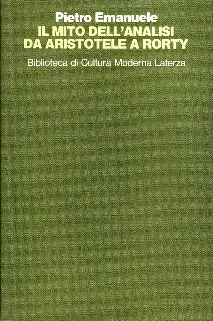 Il Mito Dell'analisi Da Aristotele a Rorty