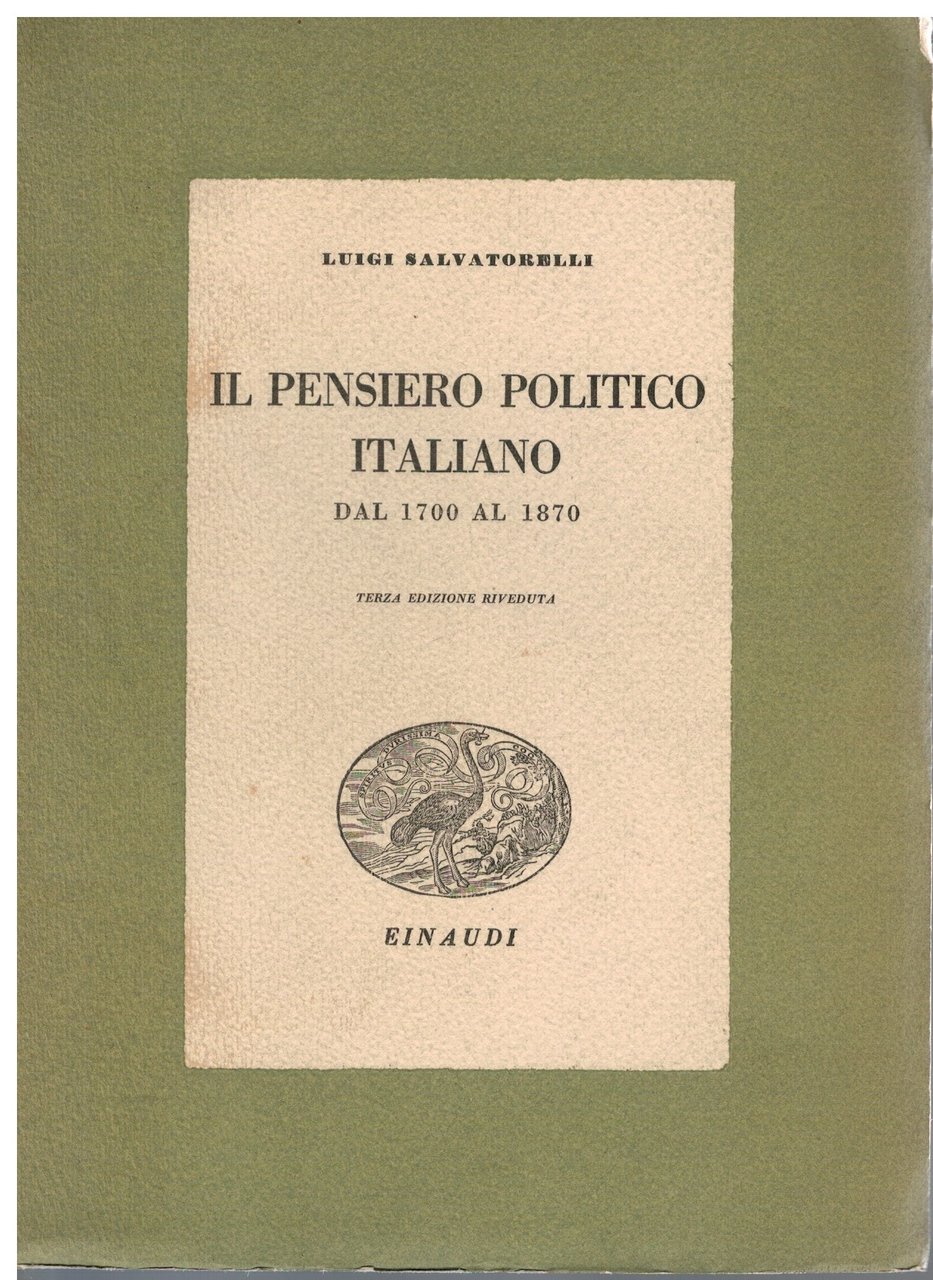 IL PENSIERO POLITICO ITALIANO. DAL 1700 AL 1870.