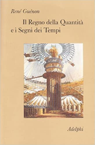 Il Regno Della quantit‡ e I Segni Dei Tempi