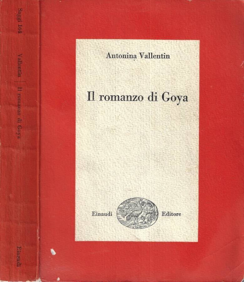 Il Romanzo Di Goya