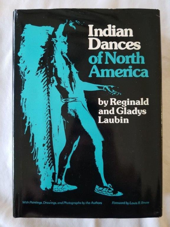 Indian Dances of North America: Their Importance in Indian Life. …