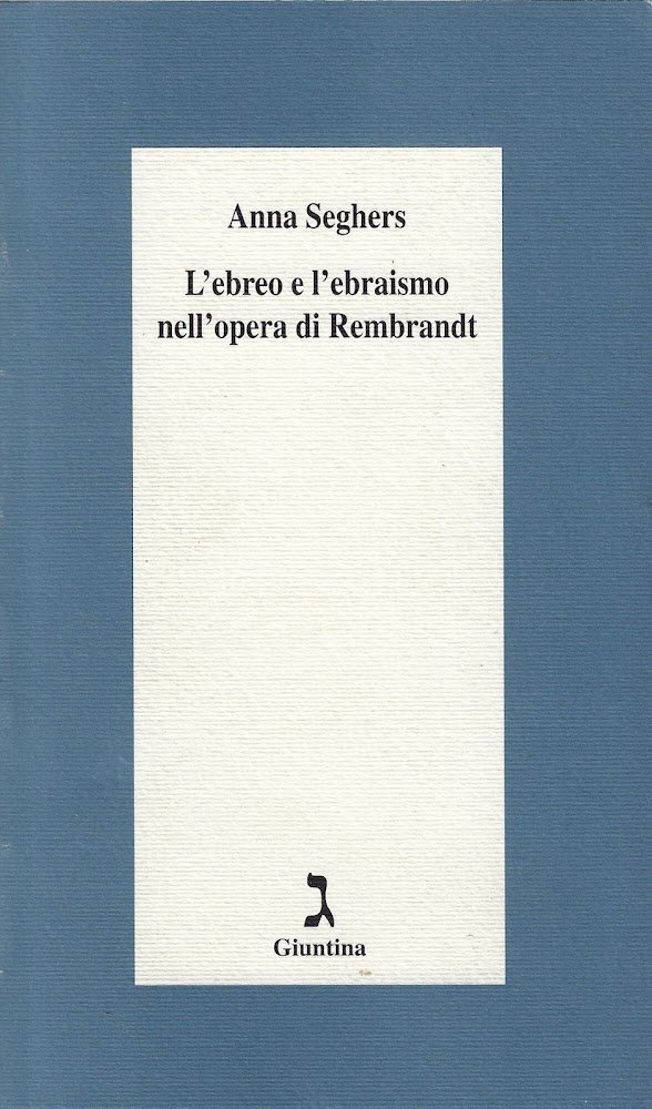L'ebreo e L'ebraismo Nell'opera Di Rembrandt