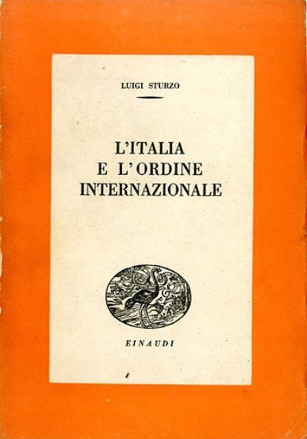 L'italia e L'ordine Internazionale