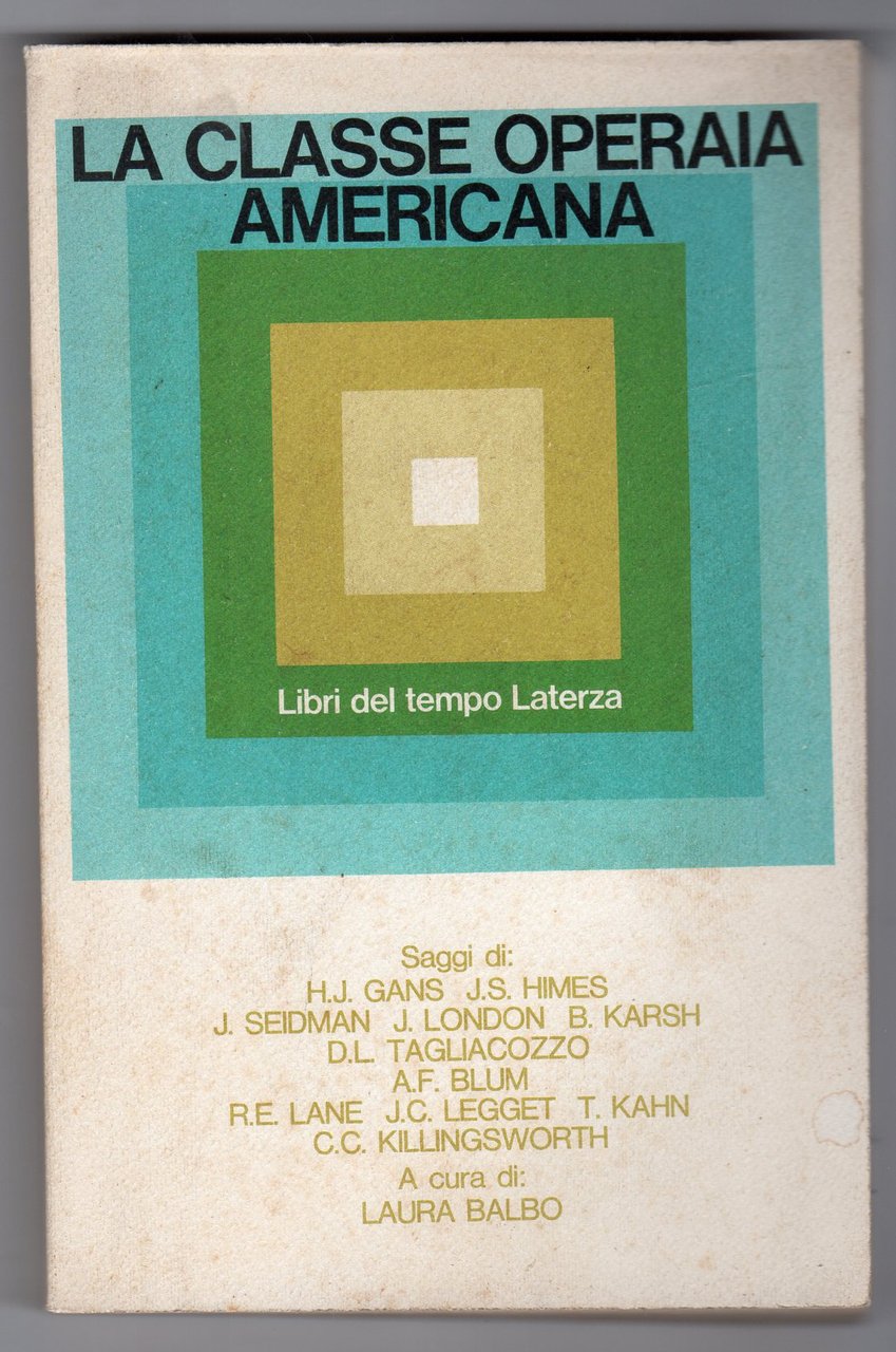 La Classe Operaia Americana