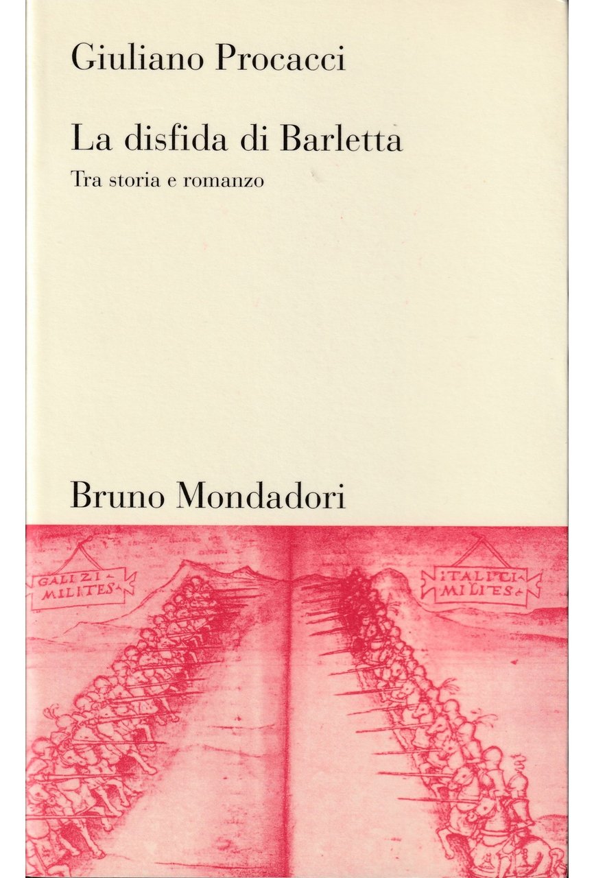 La disfida di Barletta. Tra storia e romanzo.